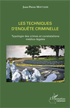 Les techniques d'enquête criminelle