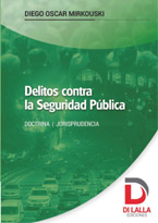 Delitos Contra la Seguridad Publica