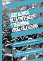 Libro Blanco de la Prevención y Seguridad Local Valenciana