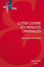 Lutter Contre les Menaces Criminelles
