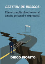 Gestión de Riesgos: Cómo Cumplir Objetivos en el Ámbito Personal y Empresarial