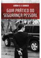 Guia Prático do Segurança Pessoal