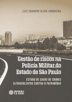 Gestão de Riscos na Polícia Militar do Estado de São Paulo
