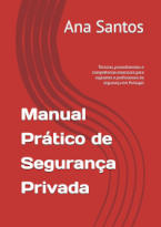 Manual Prático de Segurança Privada