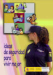 Ideas de Seguridad para Vivir Mejor