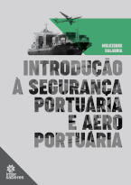 Introdução à Segurança Portuária e Aeroportuária