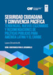 Seguridad Ciudadana y Convivencia Pacífica