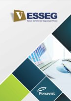 V ESSEG - Estudo do Setor da Segurança Privada