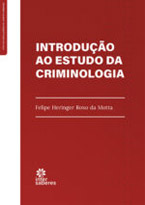 Introdução ao Estudo da Criminologia