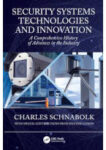Security Systems Technologies and Innovation