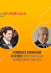 Estratégia Continuidade de Negócio: Importância do BIA