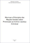 Normas e Princípios das Nações Unidas sobre Prevenção ao Crime e Justiça Criminal