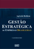 Gestão Estratégica de Empresas Brasileiras