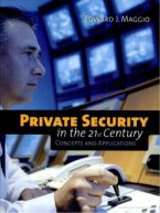 Private Security in the 21st Century