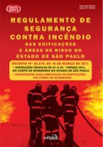 Regulamento de Segurança Contra Incêndio das Edificações e Áreas de Risco no Estado de São Paulo