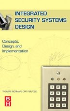 Integrated Security Systems Design: Concepts, Specifications, and Implementation
