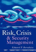 Risk, Crisis & Security Management