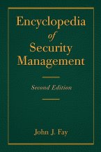 Encyclopedia of Security Management
