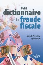 Petit Dictionnaire de la Fraude Fiscale