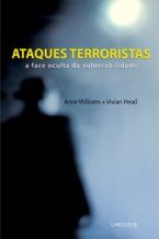 Ataques Terroristas - A Face Oculta da Vulnerabilidade