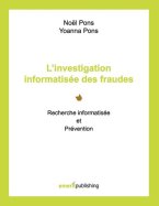 L'investigation Informatisée des Fraudes