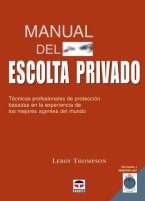 Manual Del Escolta Privado - Técnicas Profesionales de Protección