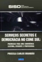 Serviços Secretos e Democracia no Cone Sul
