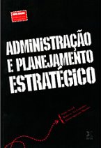 Administração e Planejamento Estratégico