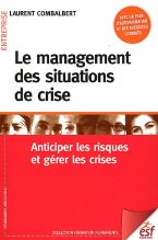 Le management des situations de crise