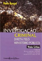 Investigação Criminal Direta Pelo Ministério Público