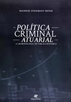 Política Criminal Atuarial