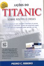 Lições do Titanic Sobre Riscos e Crises
