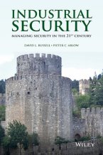 Industrial Security: Managing Security in the 21st Century