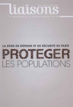 The Paris defense and security zone. Protecting populations