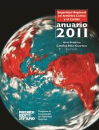 Anuario 2011 de la Seguridad Regional en América Latina y el Caribe