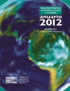 Anuario 2012 de la Seguridad Regional en América Latina y el Caribe