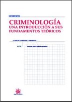 Criminología una Introducción a sus Fundamentos Teóricos