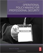 Operational Policy Making for Professional Security