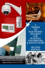 A Primer on Electronic Security for Schools, Universities & Institutions