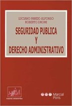 Seguridad pública y derecho administrativo