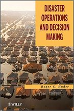 Disaster Operations and Decision Making