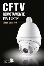 CFTV remotamente via TCP/IP