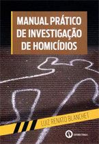 Manual Prático de Investigação de Homicídios