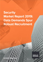 Security Market Report 2019: Data Demands Spur Robust Recruitment