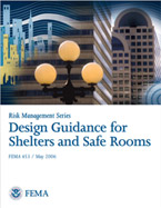 Design Guidance for Shelters and Safe Rooms