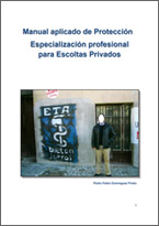 Manual Aplicado de Protección - Especialización Profesional para Escoltas Privados