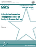 Using Crime Prevention Through Enviornmental Design in Problem-Solving
