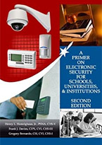 A Primer on Electronic Security for Schools, Universities, and Institutions