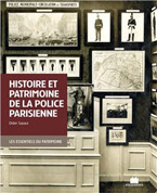 Histoire et patrimoine de la police parisienne