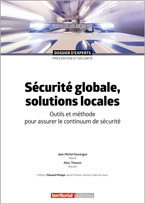 Sécurité globale, solutions locales